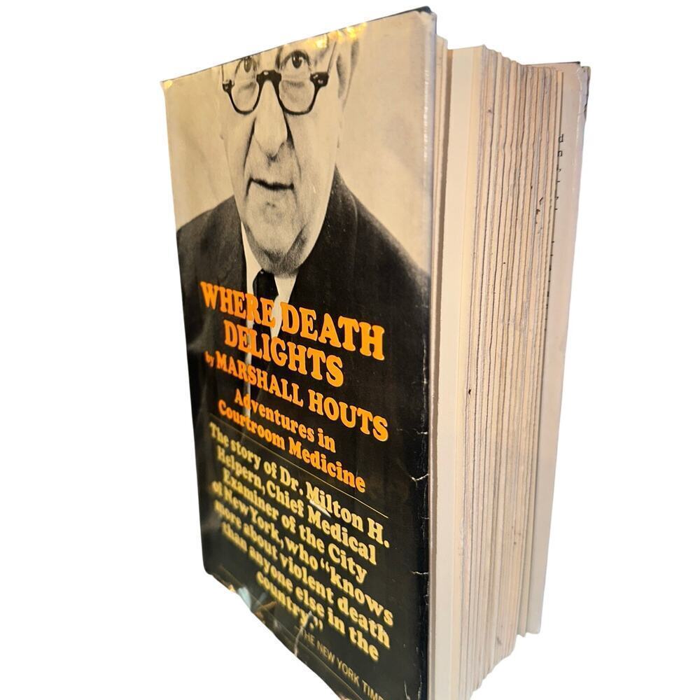 Where Death Delights First Edition | 1967 Hardcover True Crime Book
